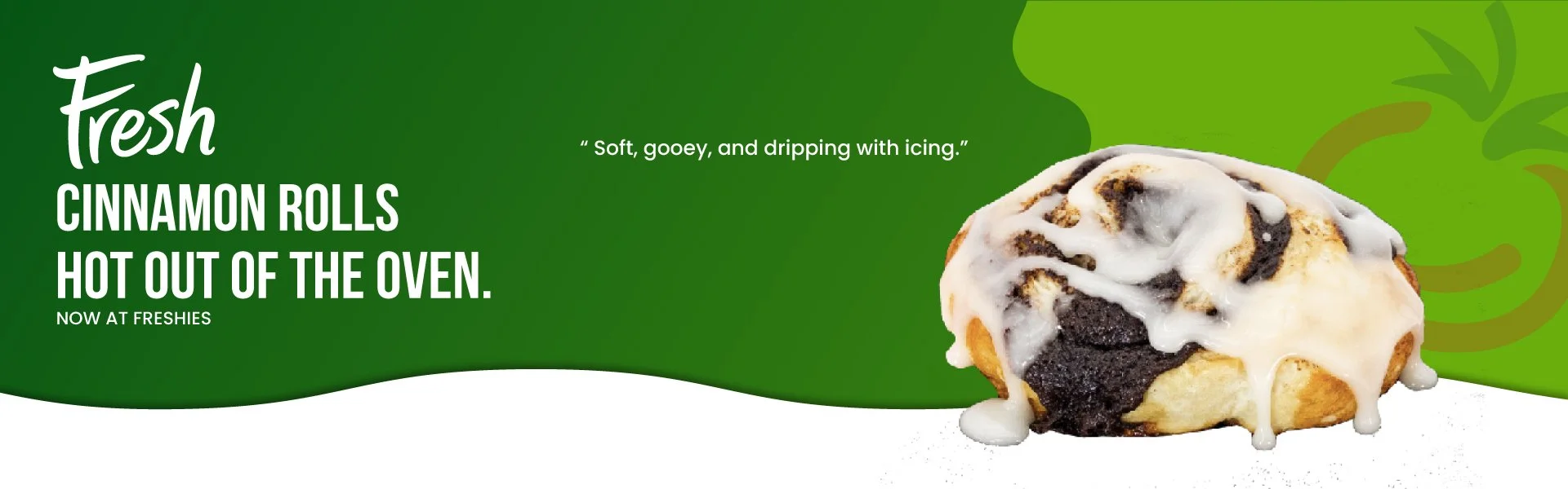 Freshies_Cinnamon-Roll_Deli_MENU_Header_Banners_May.jpg