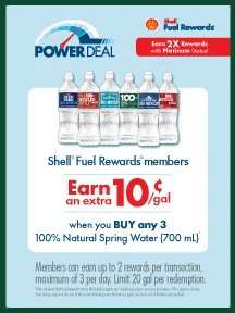 Shell_Fuel_Rewards_MAY_2026_Buy-3-100%-Natural-Spring-Water-700-mL-—-Power-Deal.jpg