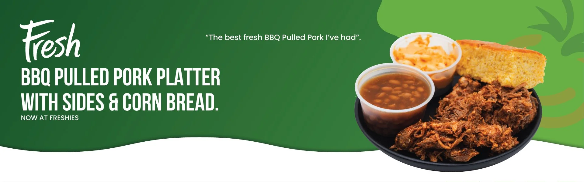 Freshies_BBQ-Pulled-Pork-Platter_Luch-Dinner-Home-Headers.jpg