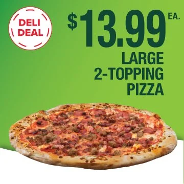 FRESHIES_DELI_DEALS_2-Topping-Pizza_JULY_2026.jpg