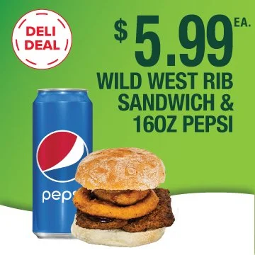 FRESHIES_DELI_DEALS_ALL_SEPTEMBER_Wild-West-Rib-Sandwich-16oz-Pepsi_2026.jpg