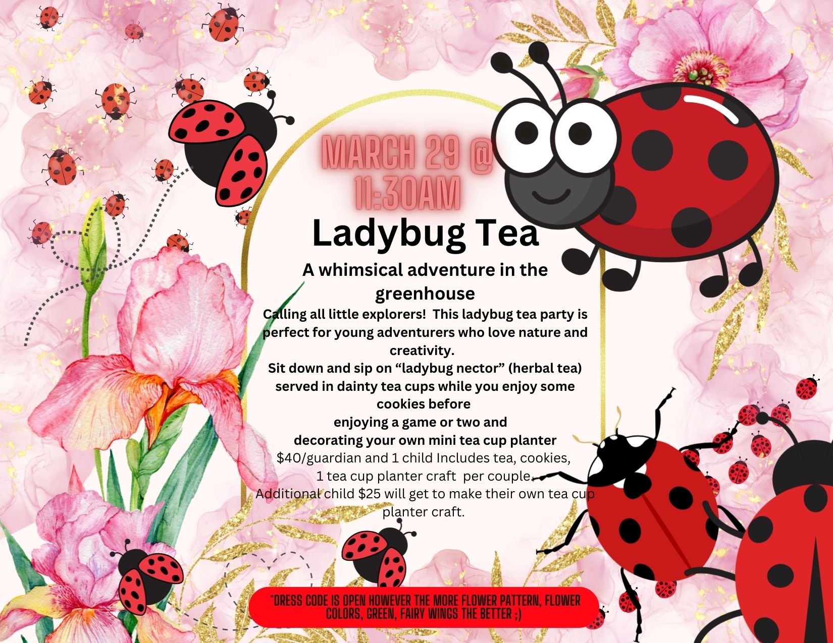 Lady Bug Tea March 29 at 11:30am