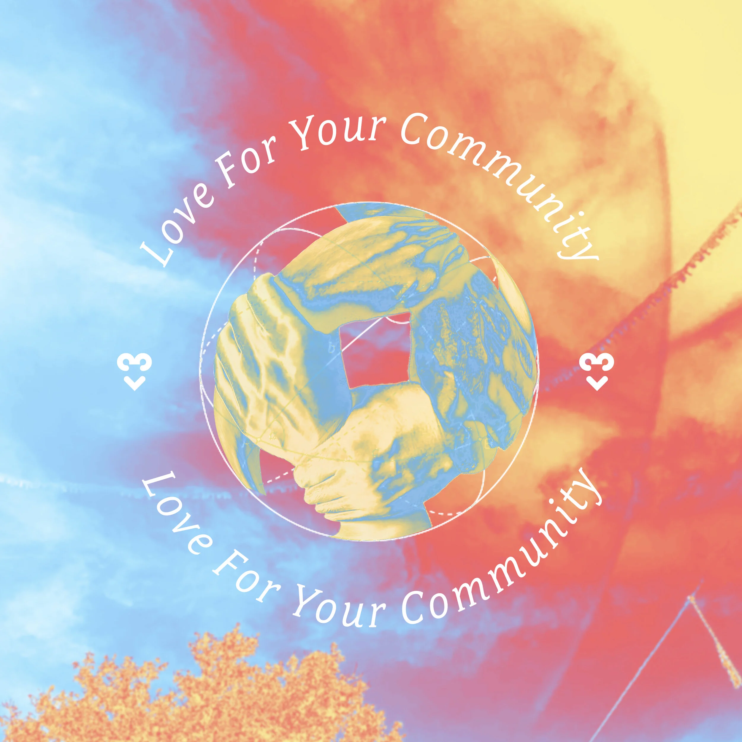Love in Isolation: Love for Your Community