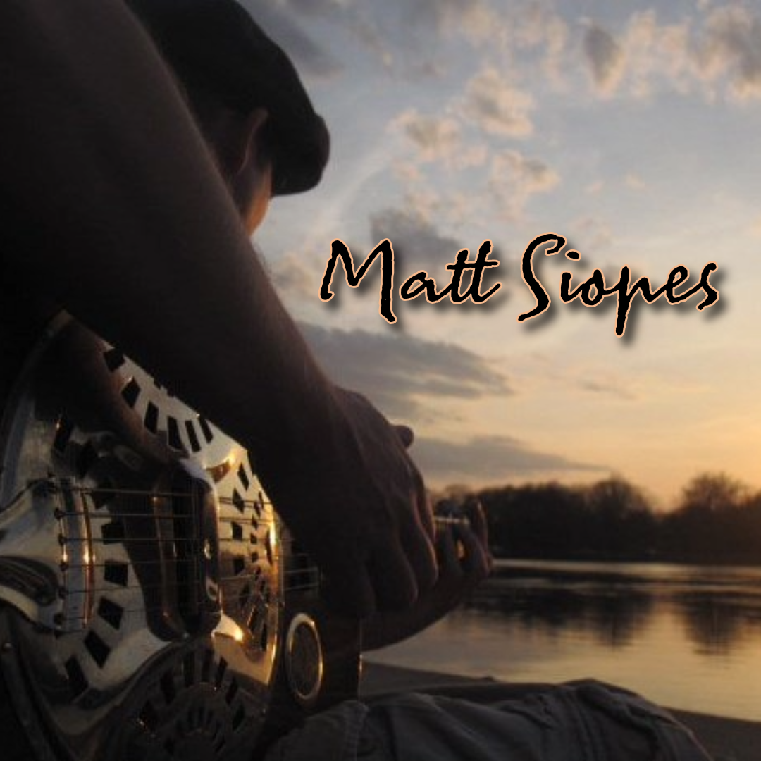 Live Music with Matt Siopes 