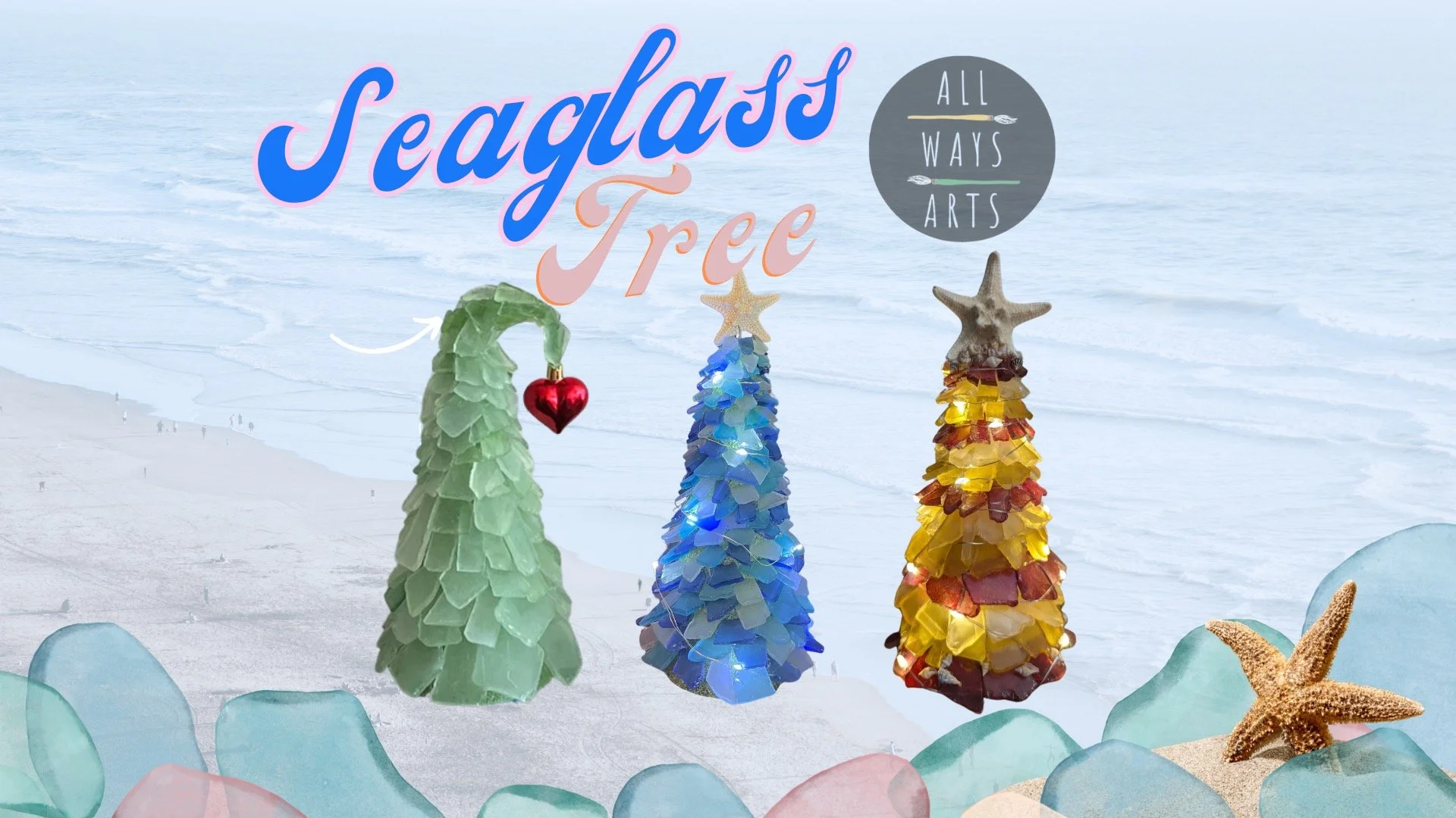 Seaglass Tree Workshop with All Ways Arts