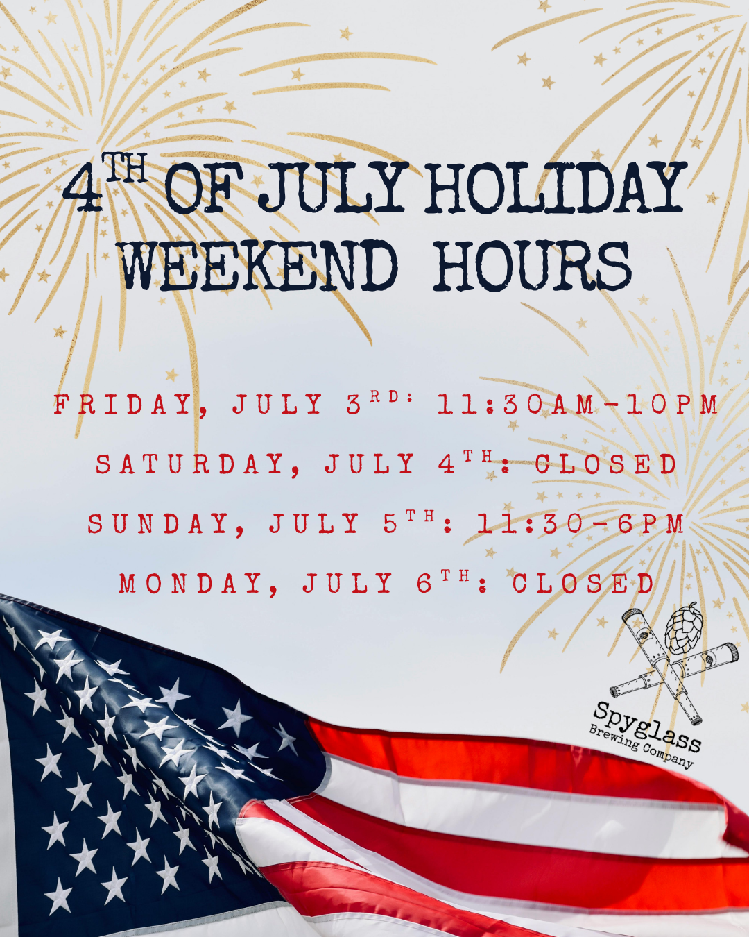 CLOSED for Independence Day!