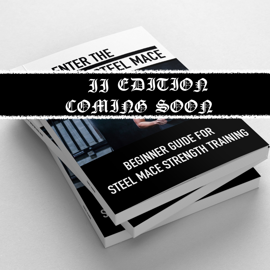 Book titled 'Beginner Guide for Steel Mace Strength Training' with a notification overlay that says  2ndEDITION COMING SOON'.
