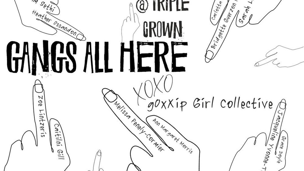 Join us for the Opening Reception of &quot;Gangs All Here&quot; @ Triple Crown from 6 to 9pm to celebrate the XoXo GoXXip Girl Collective! 

Featuring:
@samantha_sethi 
@carlotta.cerrato 
@heos.ceramics 
@zlintz 
@melissapenleycormier 
@jacqueline_yv