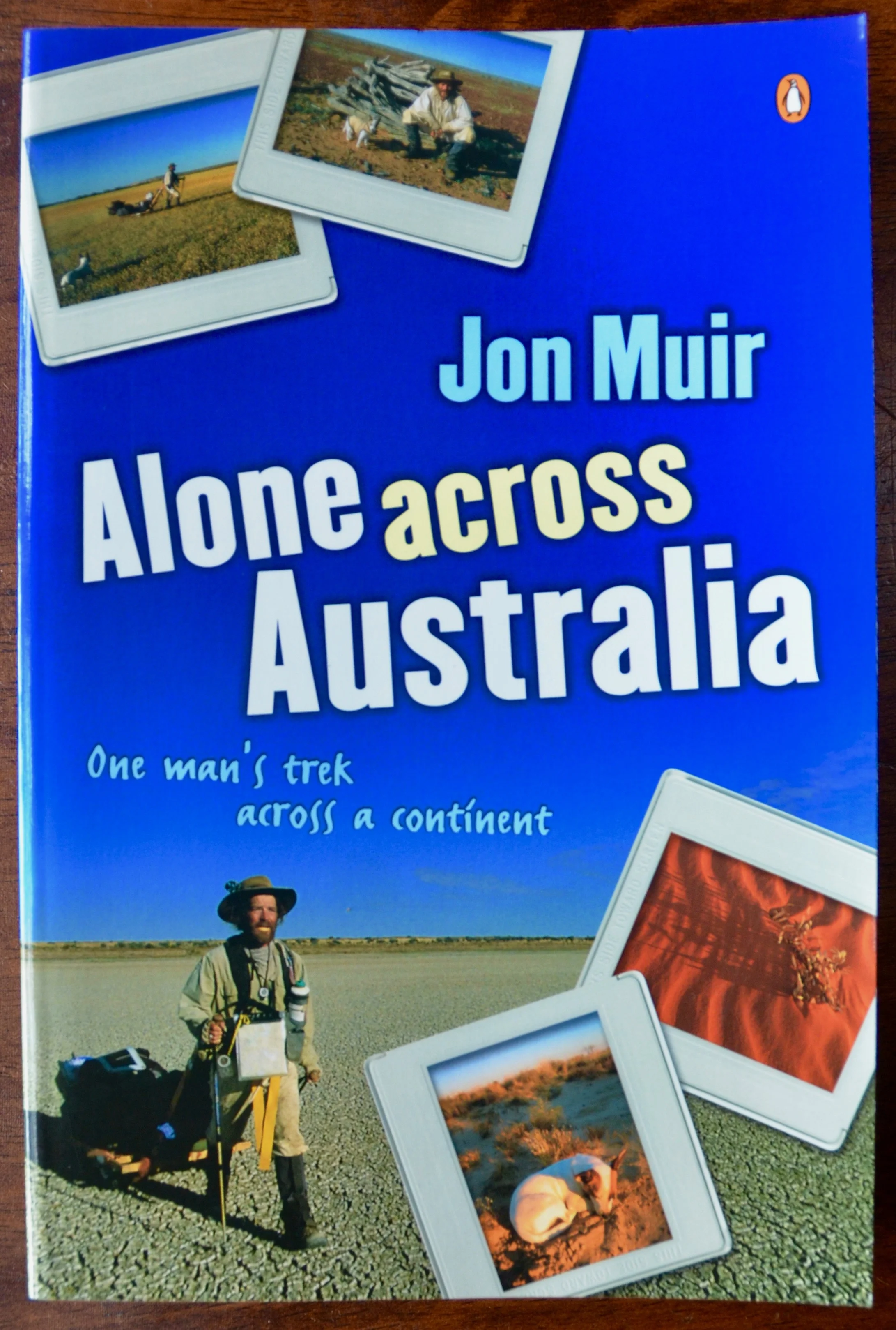 Signed copy of Book, 'Alone Across Australia'
