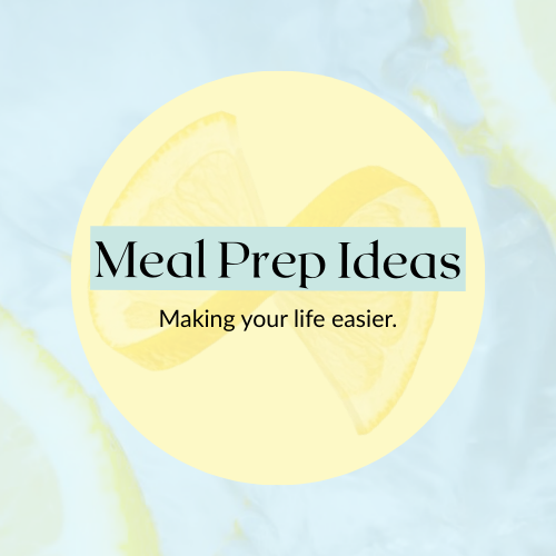 Meal Prep Ideas