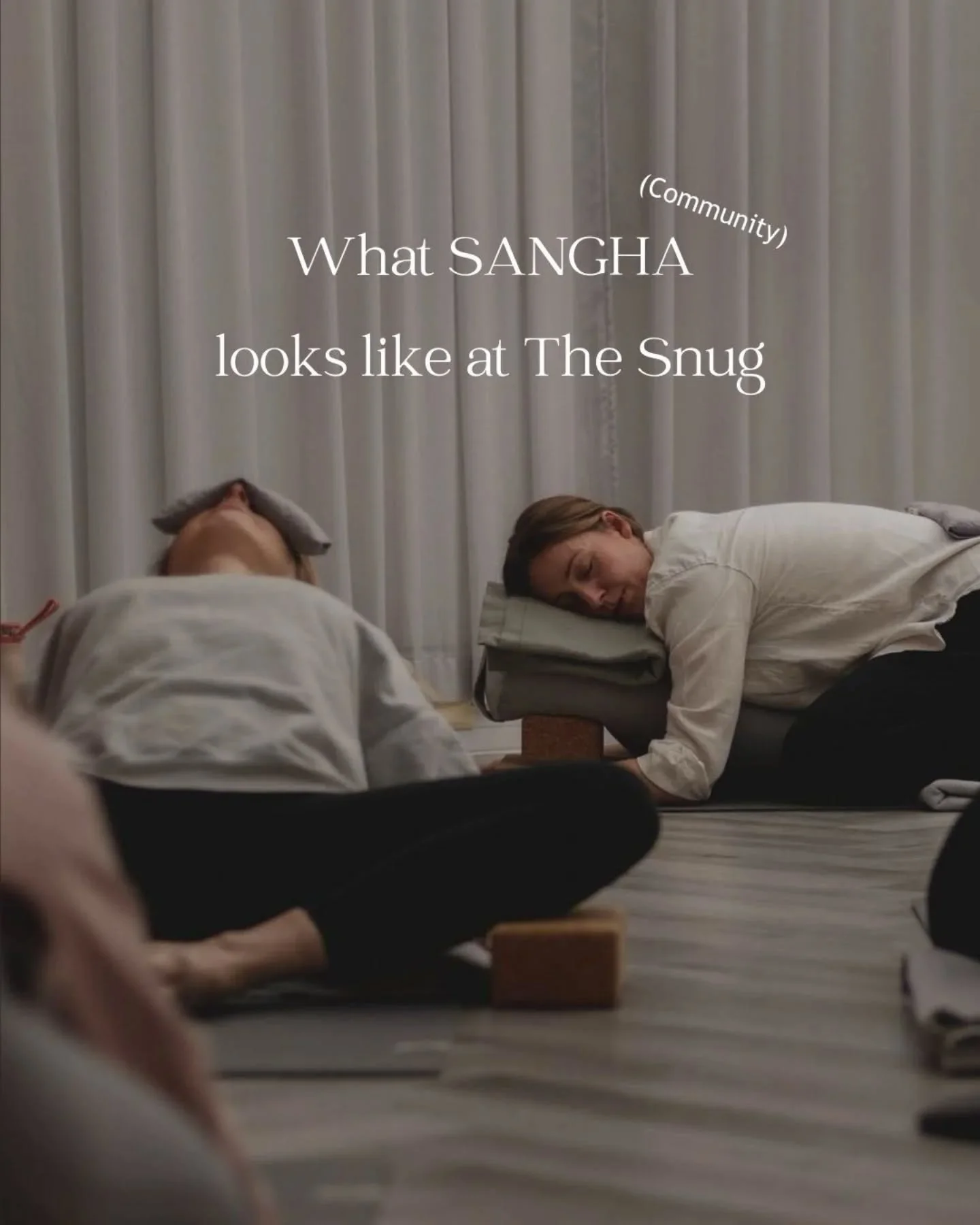 Sangha&nbsp;is a Sanskrit/Pali word that means&nbsp;community, and it&rsquo;s so relevant to our vibe at The Snug. ❤️

In yoga and Buddhist traditions, it refers to a group of people practicing together who help each other grow, stay present, and kee