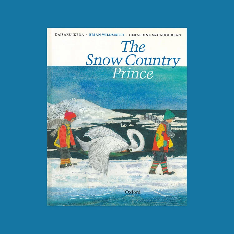 Snow Wildsmith The Snow Country Prince — BRIAN WILDSMITH