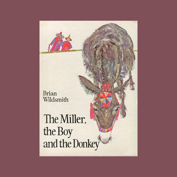 THE MILLER, THE BOY AND THE DONKEY