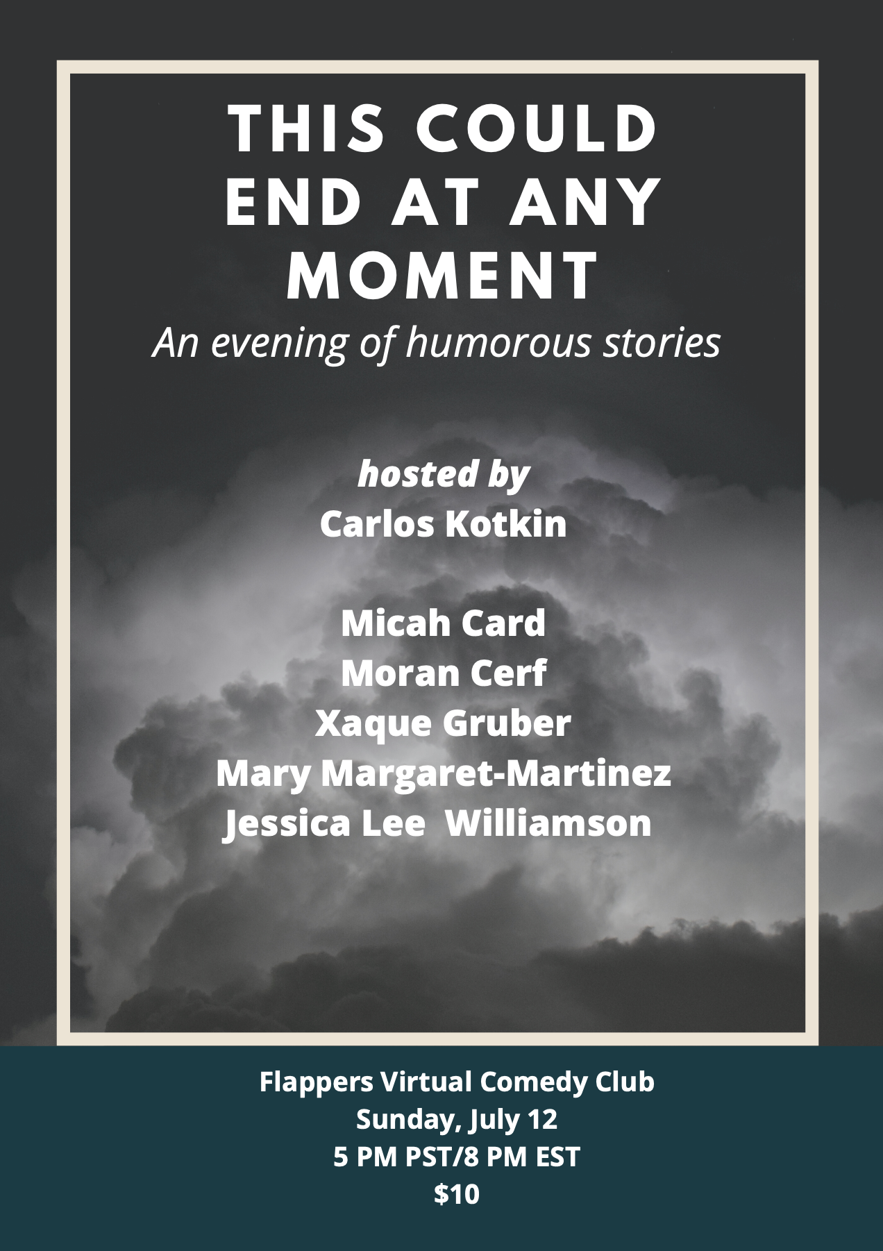 This Could End At Any Moment: An Evening Of Humorous Stories