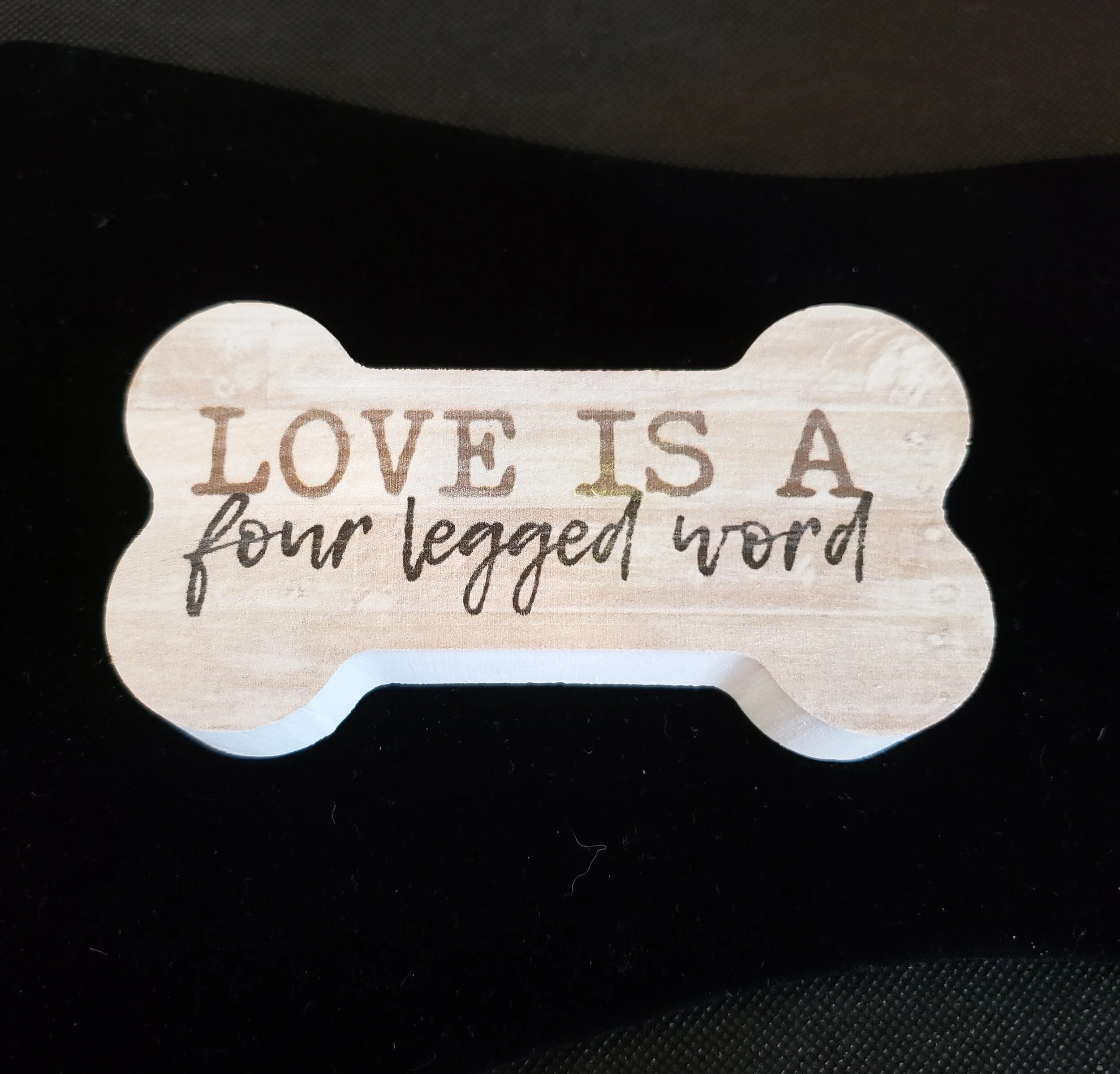 Wooden Shelf Sitter - Love is a Four Legged Word