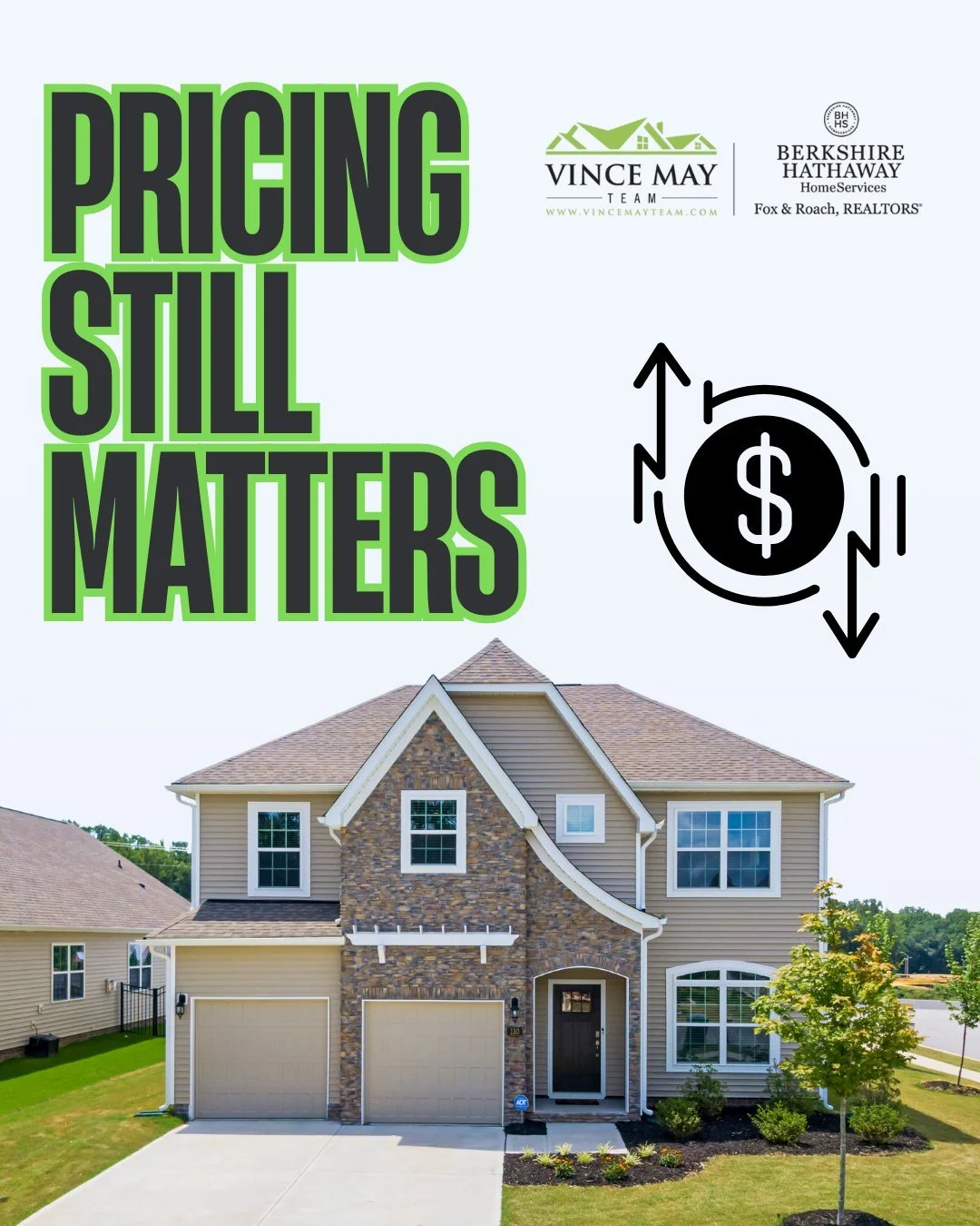 Pricing your home correctly from the start is one of the most important factors in a successful sale, and it&rsquo;s where the Vince May Team adds real value.

In today&rsquo;s market, buyers are informed and selective. Homes that are priced thoughtf