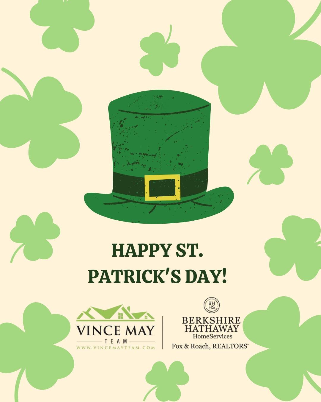 ☘️ Happy St. Patrick&rsquo;s Day from The Vince May Team! ☘️

Whether you're searching for the pot of gold at the end of the rainbow or the perfect place to call home, we hope today brings you a little extra luck! 🍀

May your day be filled with good