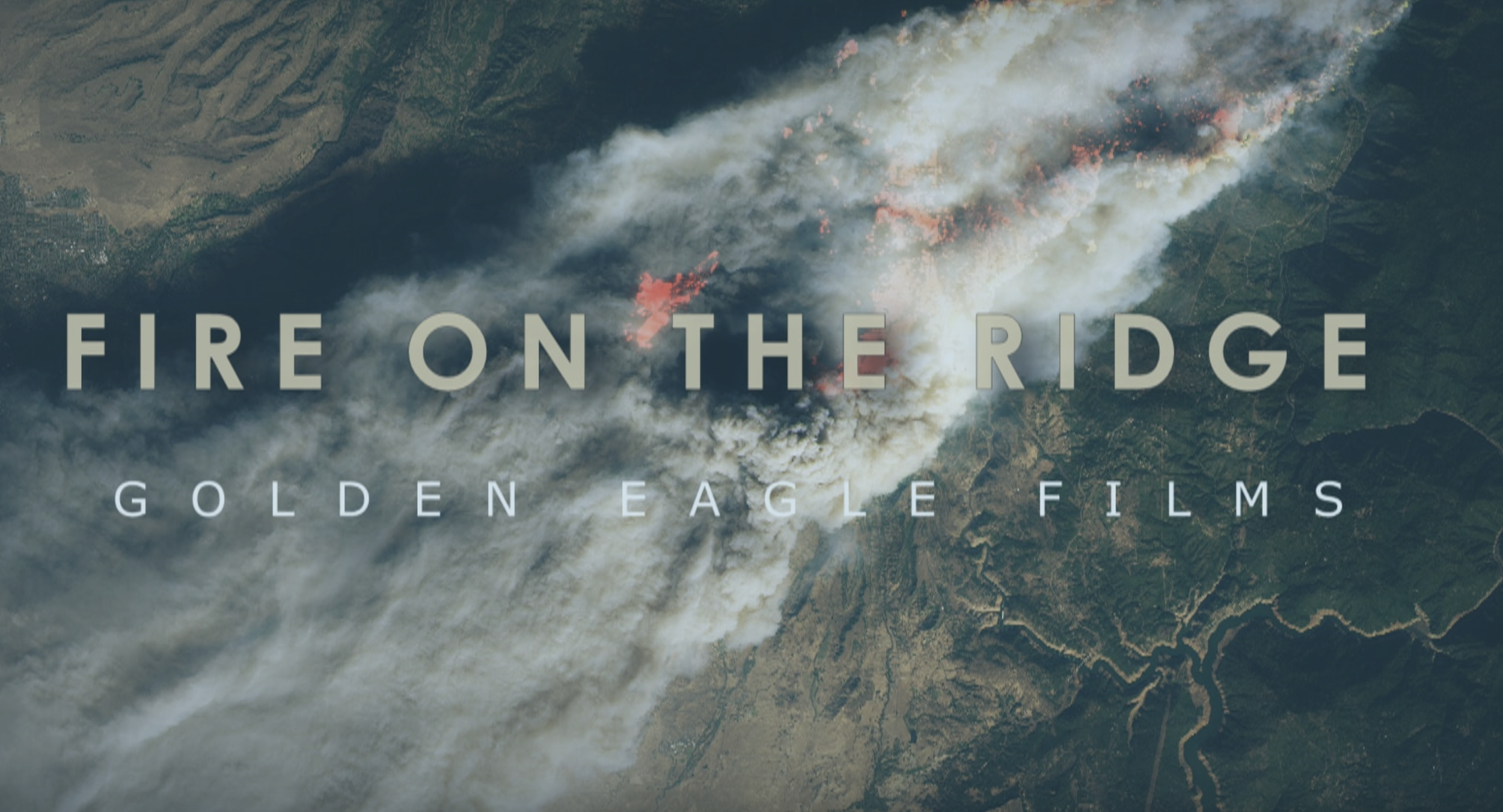 NEXT UP: Pre-production | Fire on the Ridge