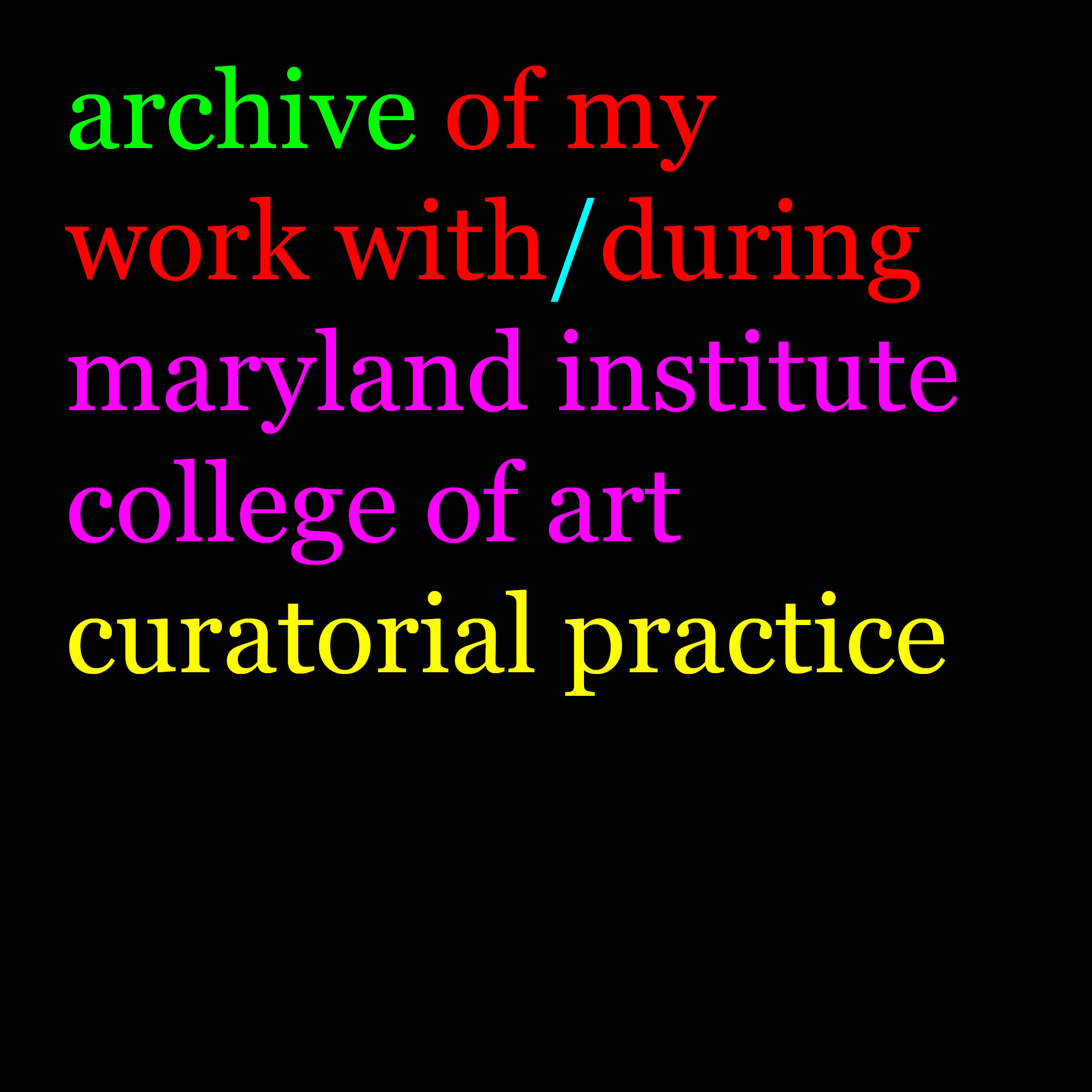 archive of work from mica