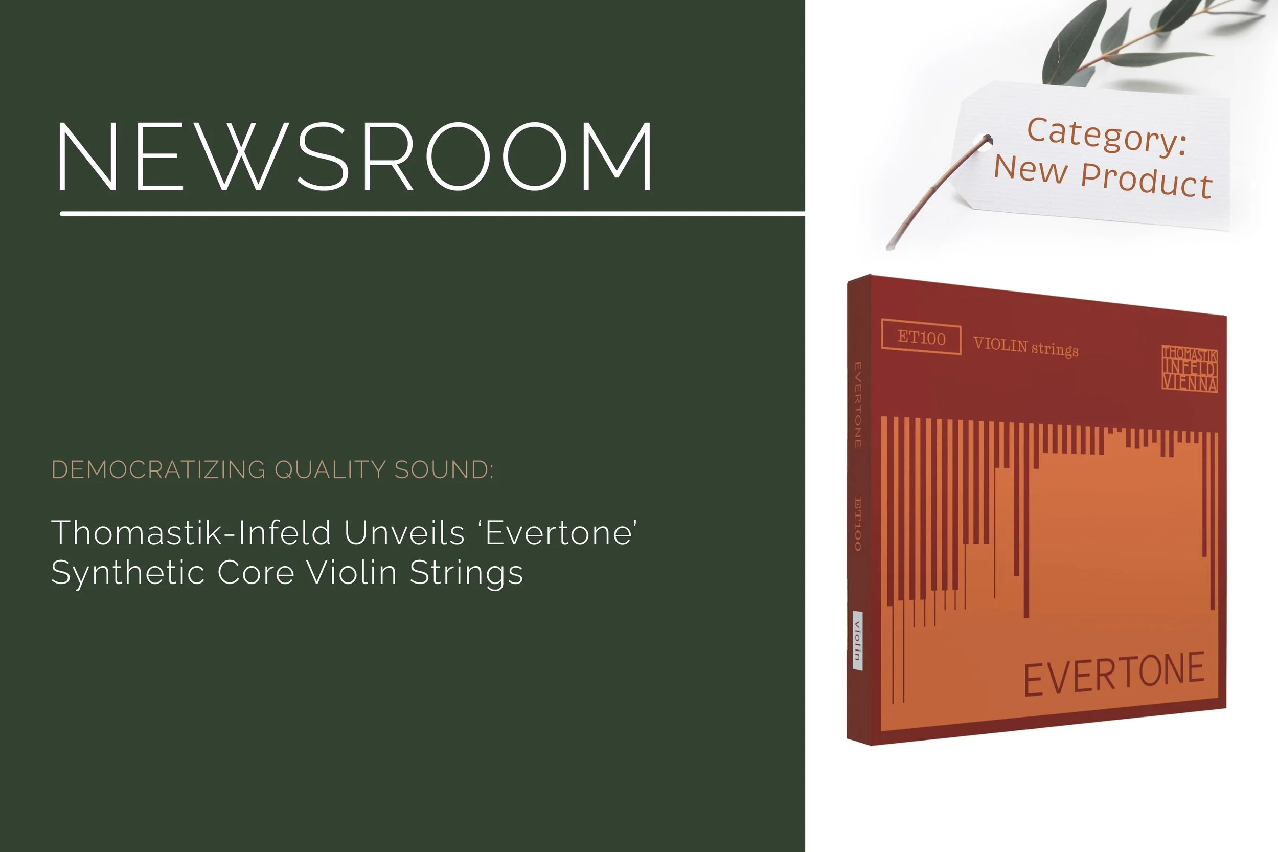 Thomastik introduces the Evertone Violin Strings.