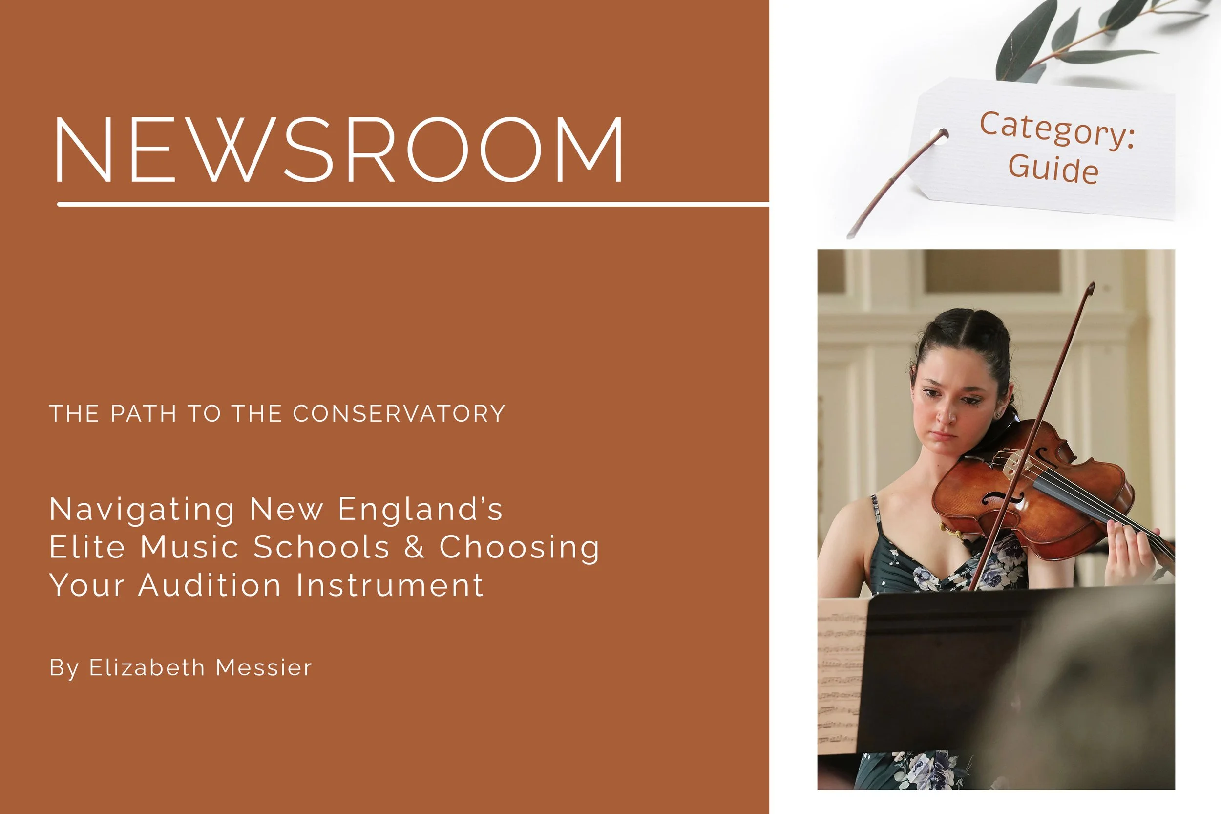 Navigating New England’s Elite Music Schools &amp; Choosing Your Audition Instrument