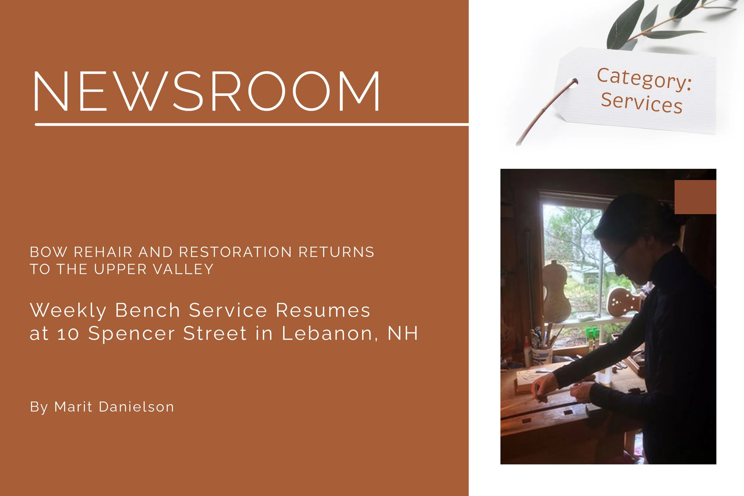 Bow Rehair and Restoration Returns to the Upper Valley