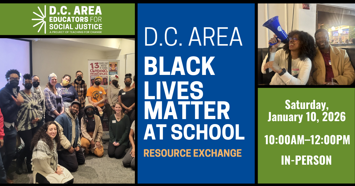 Resource Exchange D.C. Area Black Lives Matter at School Week of Action