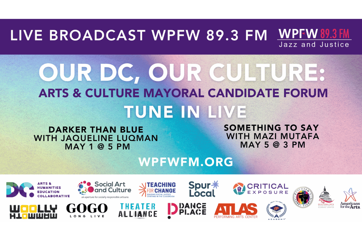 Our DC, Our Culture: Arts &amp; Culture Mayoral Candidate Forum 