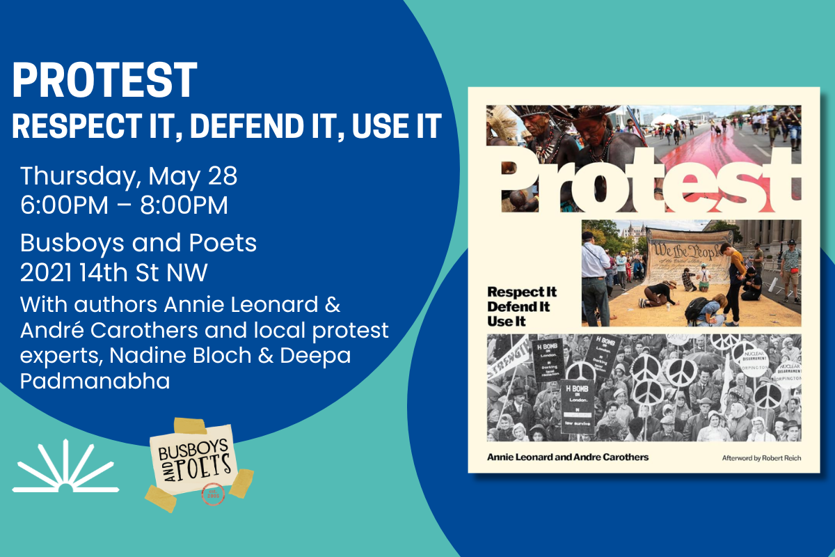 Protest: Respect It, Defend It, Use It