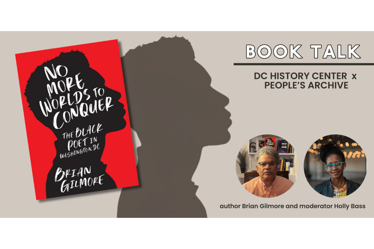 No More Worlds to Conquer: The Legacy of D.C.’s Black Poets