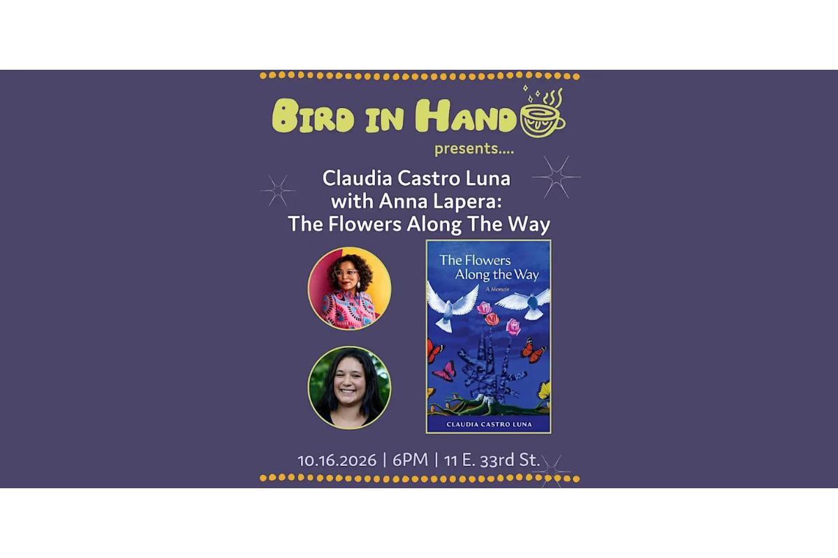 Claudia Castro Luna with Anna Lapera: The Flowers Along The Way