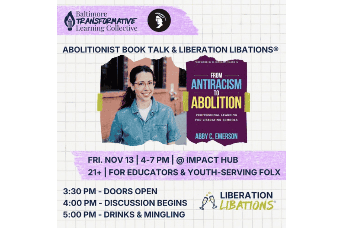 Abolitionist Book Talk and Liberation Libations