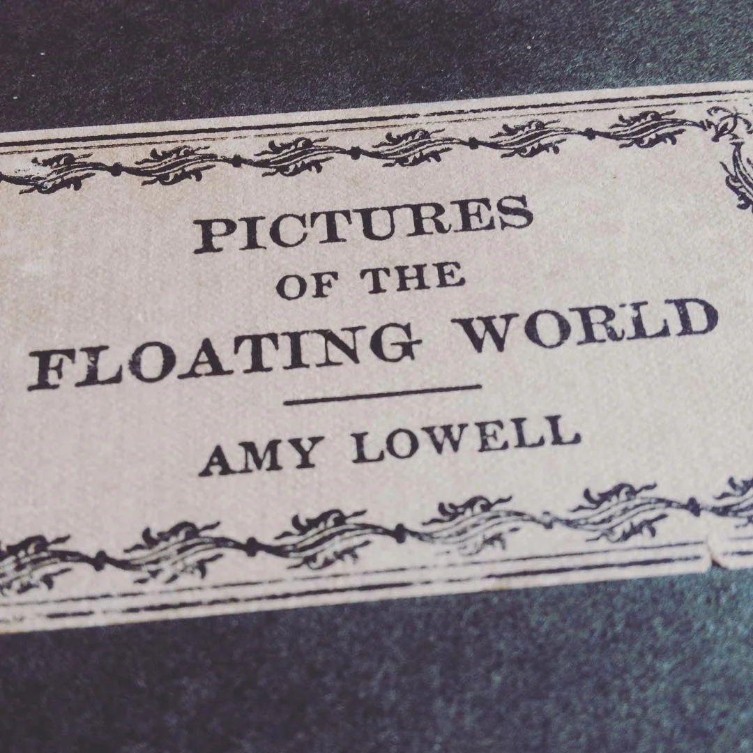 PicturesOfTheFloatingWorldAmyLowell.jpg
