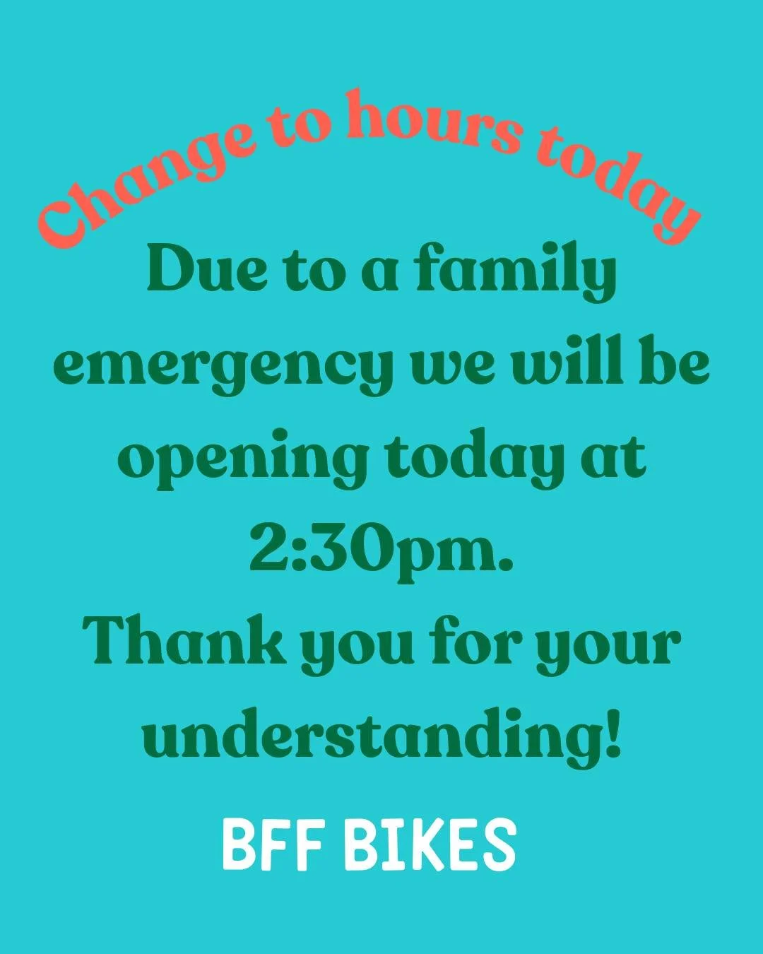 Please note that we will not be opening at our regular time today.  We will be opening at 2:30 pm.  Thank you for your understanding!