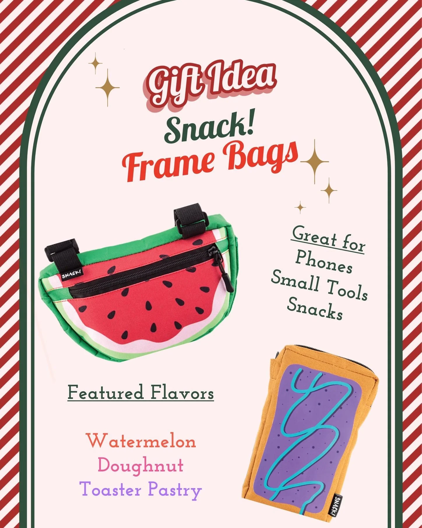 More fun gift ideas for the cyclist in your life.  We have a selection of snack bags!  Whatever taste you like ... whether it be watermelon, doughnuts, pastries ... we have it! Stop by before Monday to get your last minute shopping done and more impo
