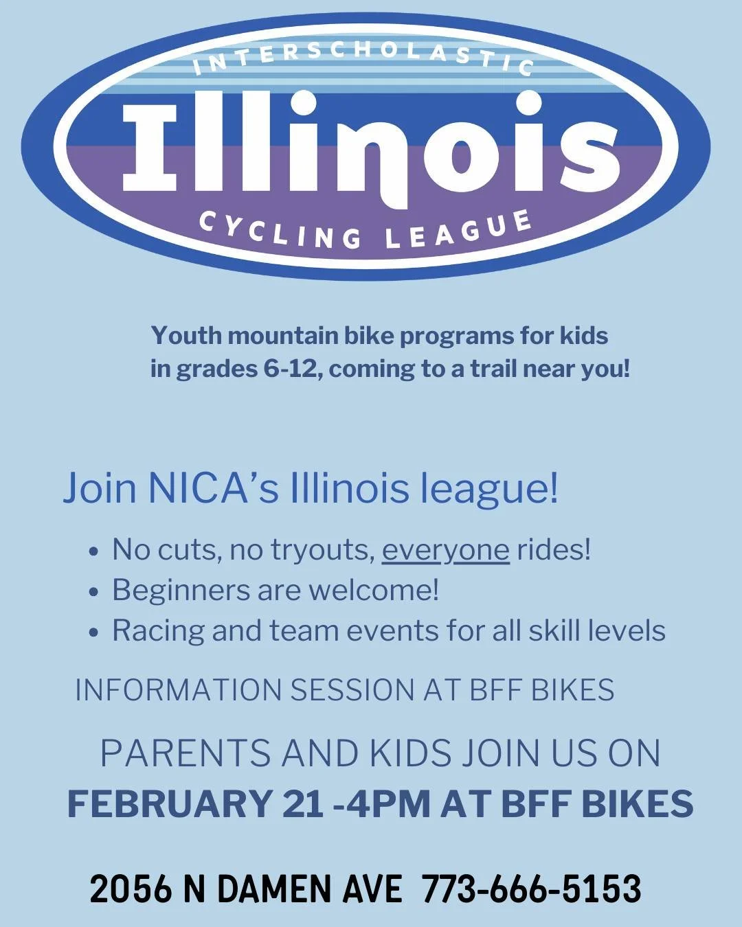 🚵&zwj;♀️ Save the Date! Illinois NICA Info Session at BFF BIKES 🚵&zwj;♂️

Curious about youth mountain biking in Illinois? The Illinois NICA (National Interscholastic Cycling Association) program is built around inclusivity, confidence, and communi