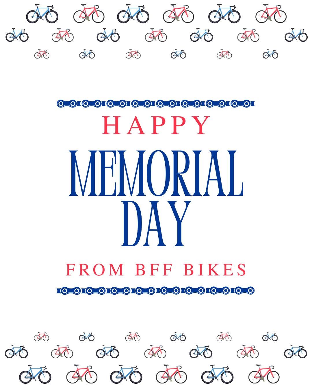 Happy Memorial Day from BFF Bikes!

Reminder, we are closed today. See you all on Wednesday :)
#ChicagoCycling #bffbikes #BikeCommunity