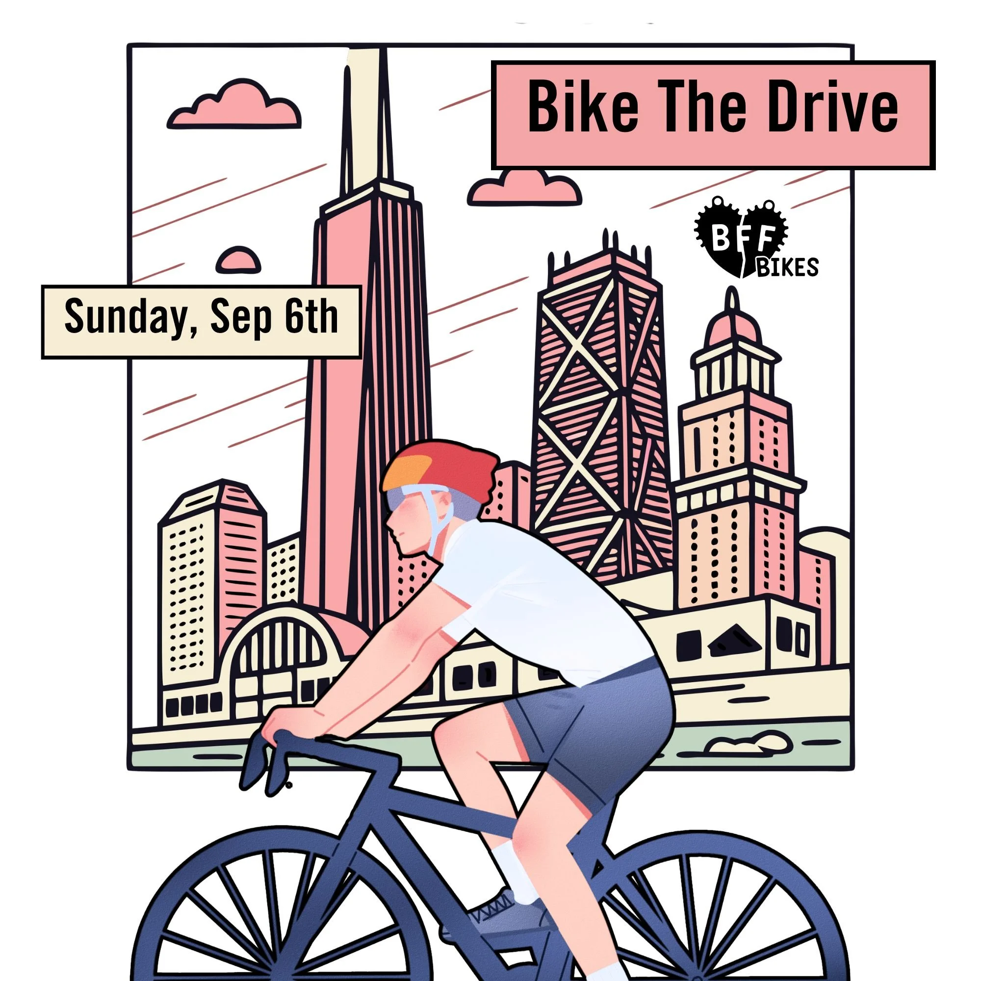 The 25th Bike The Drive is this Sunday, September 6th in Chicago!

There's still time to register at https://bikethedrive.org/register/

Bike The Drive is a fundraiser held by Active Transportation Alliance - a non-profit advocacy organization workin