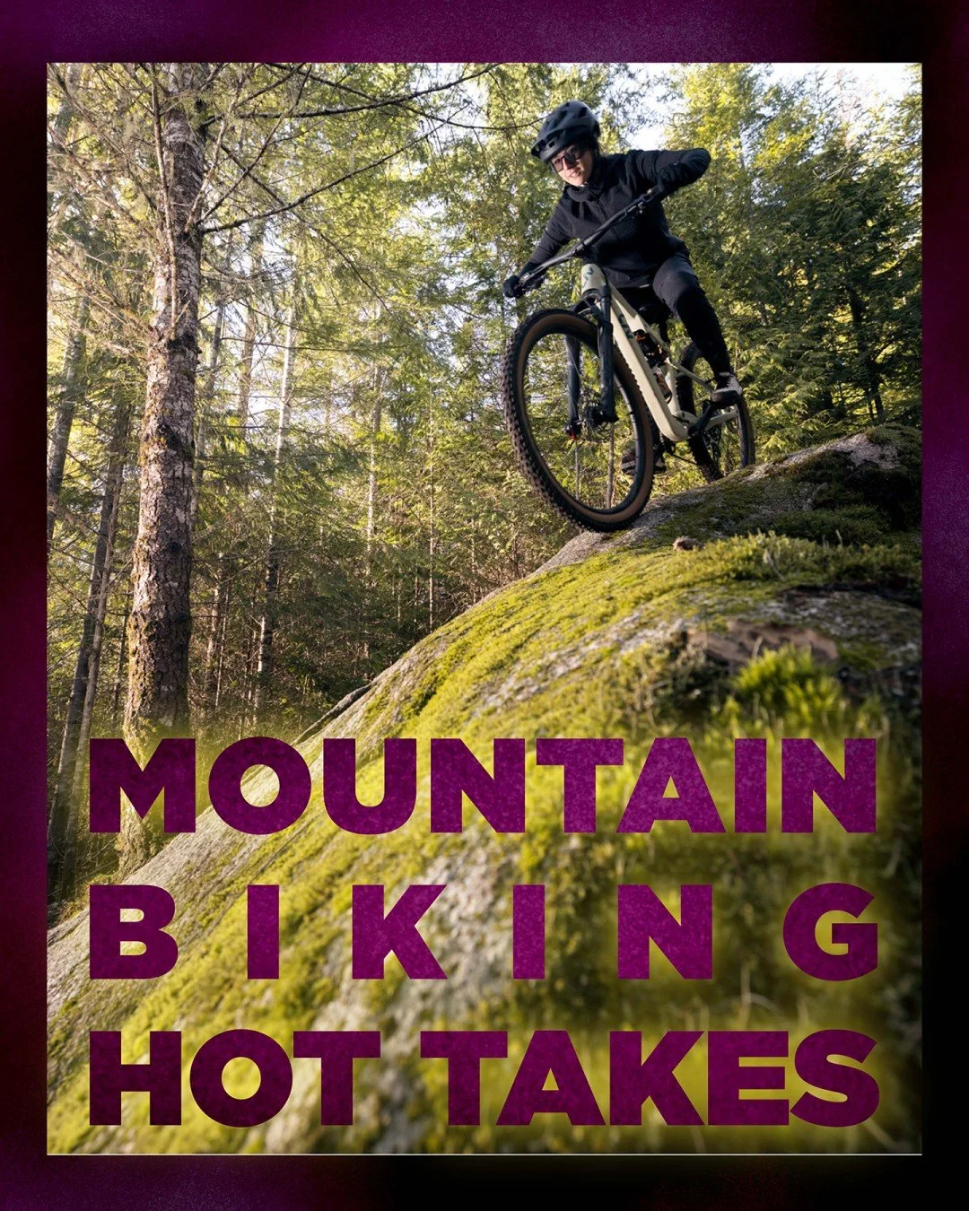 MOUNTAIN BIKING HOT TAKES 🔥

Share your thoughts in the comments 🤔