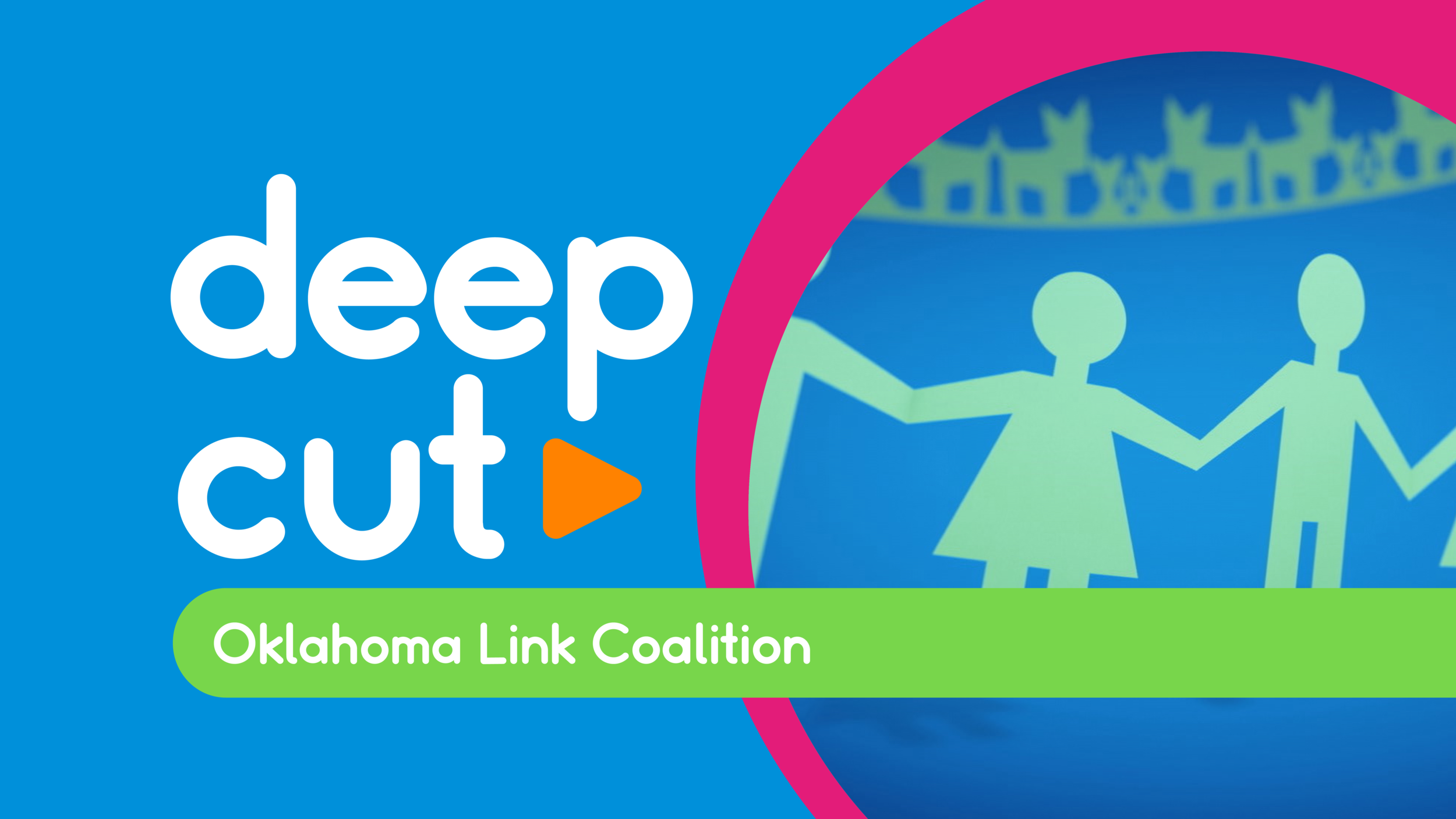 deep cut: oklahoma link coalition