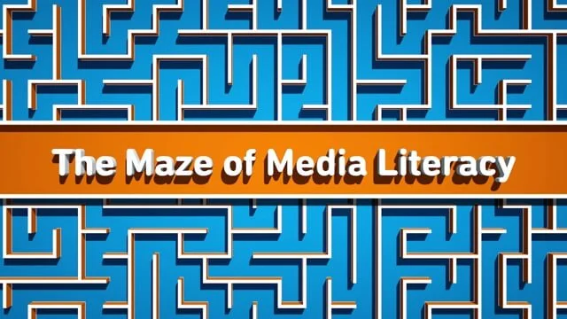 the maze of media literacy