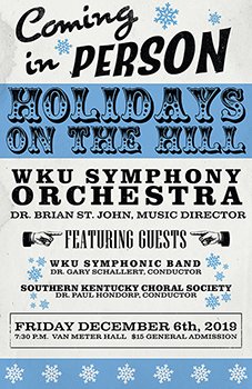 WKU_Symphony_PosterDesign_HolidaysOnTheHill.jpg