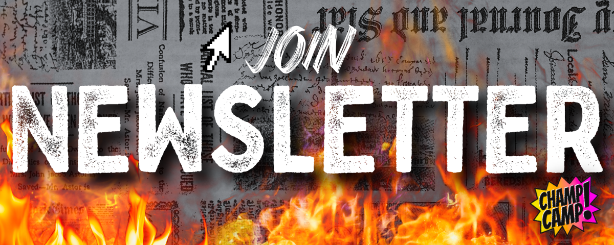 join champ camp newsletter