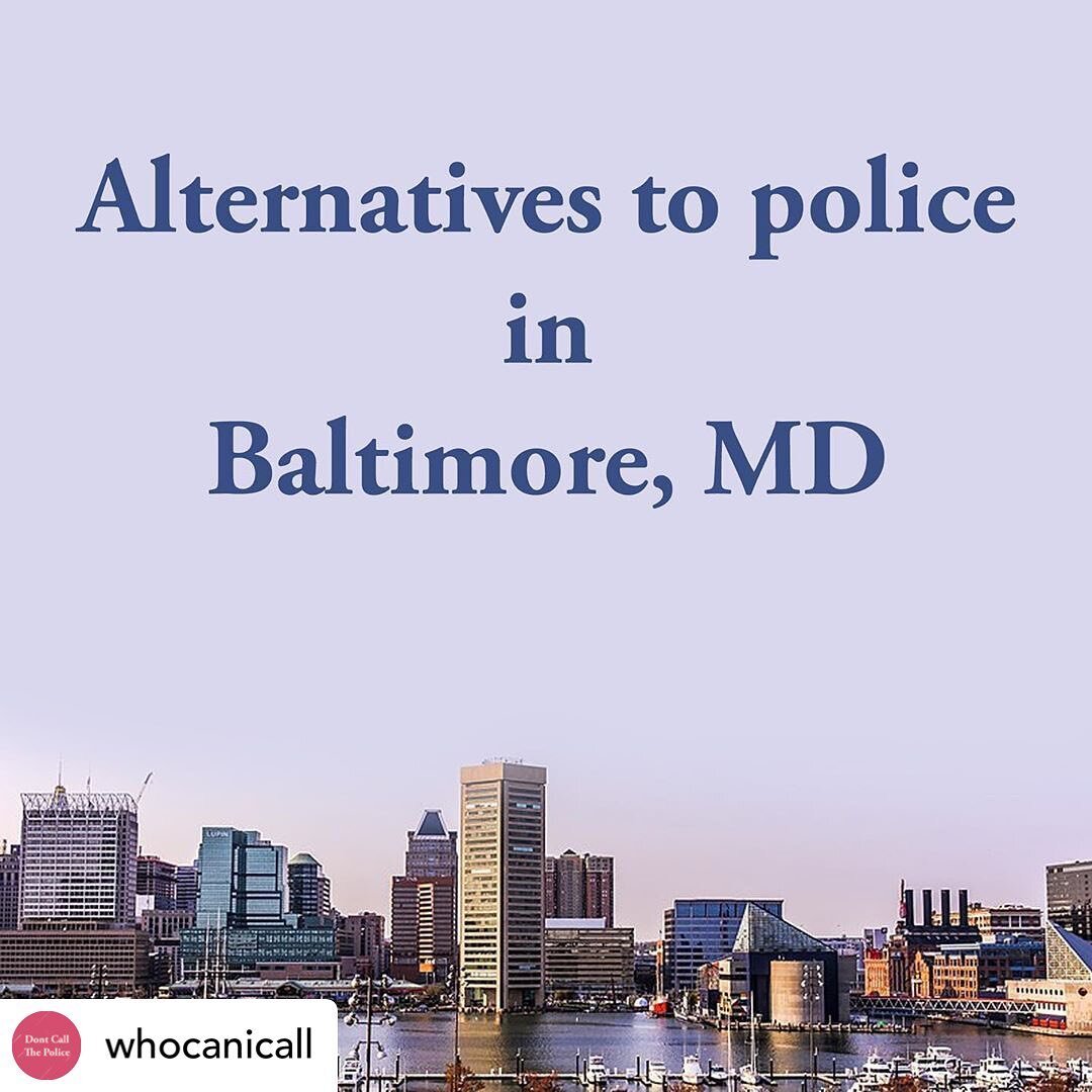 Alternativas a la policía en Baltimore, Maryland Posted @withregram &bull; @whocanicall Alternatives to calling the police or 911 in Baltimore, MD. Find more resources, or submit your own, at dontcallthepolice.com/baltimore.

Dontcallthepolice.com i