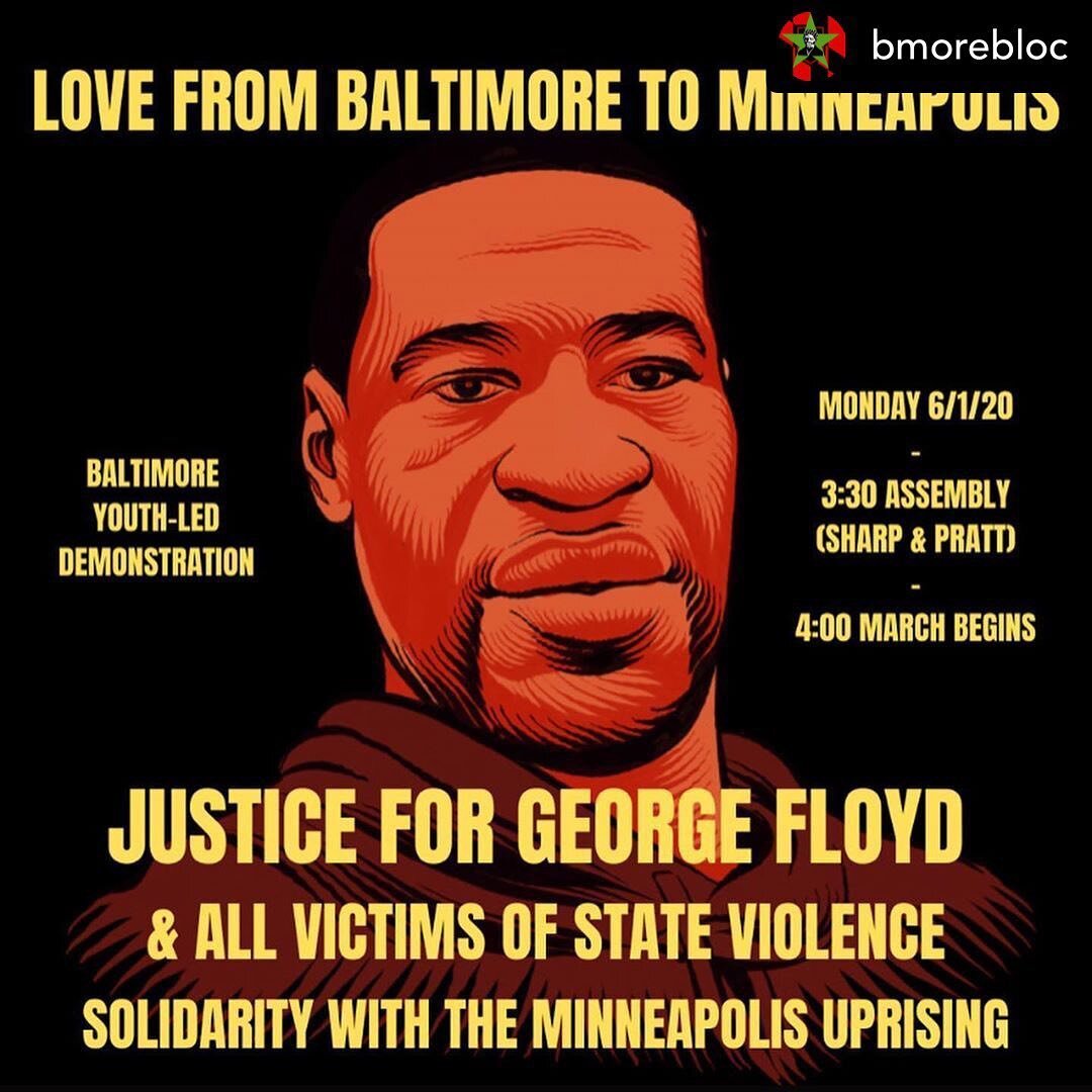 &iexcl;Hoy! Posted @withregram &bull; @bmorebloc Monday, Baltimore will mobilize again in solidarity with #GeorgeFloyd &amp; the nationwide uprising starting in Minneapolis. The 1st, a youth led march organized by poets &amp; artists, will connect wi