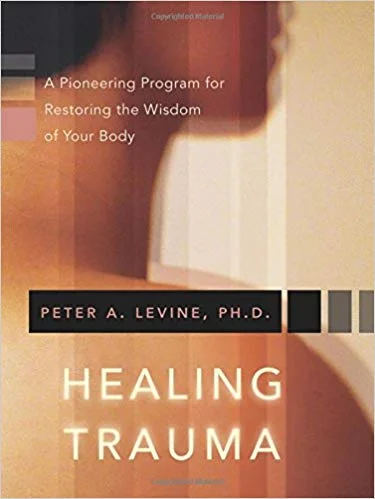 Healing Trauma - By Peter A. Levine