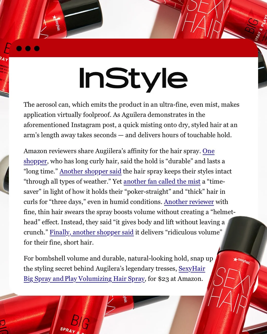 An article titled 'InStyle' surrounded by red hair spray bottles with labels such as 'Big' and 'Sexy Hair'. The page features text about hair spray and styling tips.
