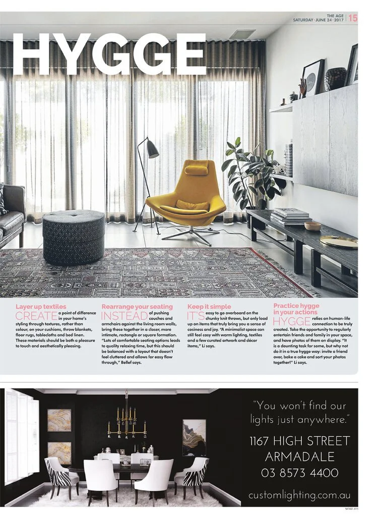 The Age has included Lauren Li’s thoughts on the Danish concept of ‘hygge’ along with images from our Albert Park House project.