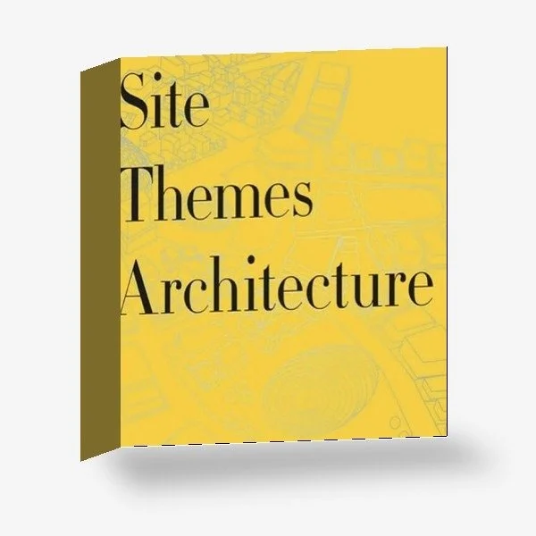 Site, Themes, Architecture