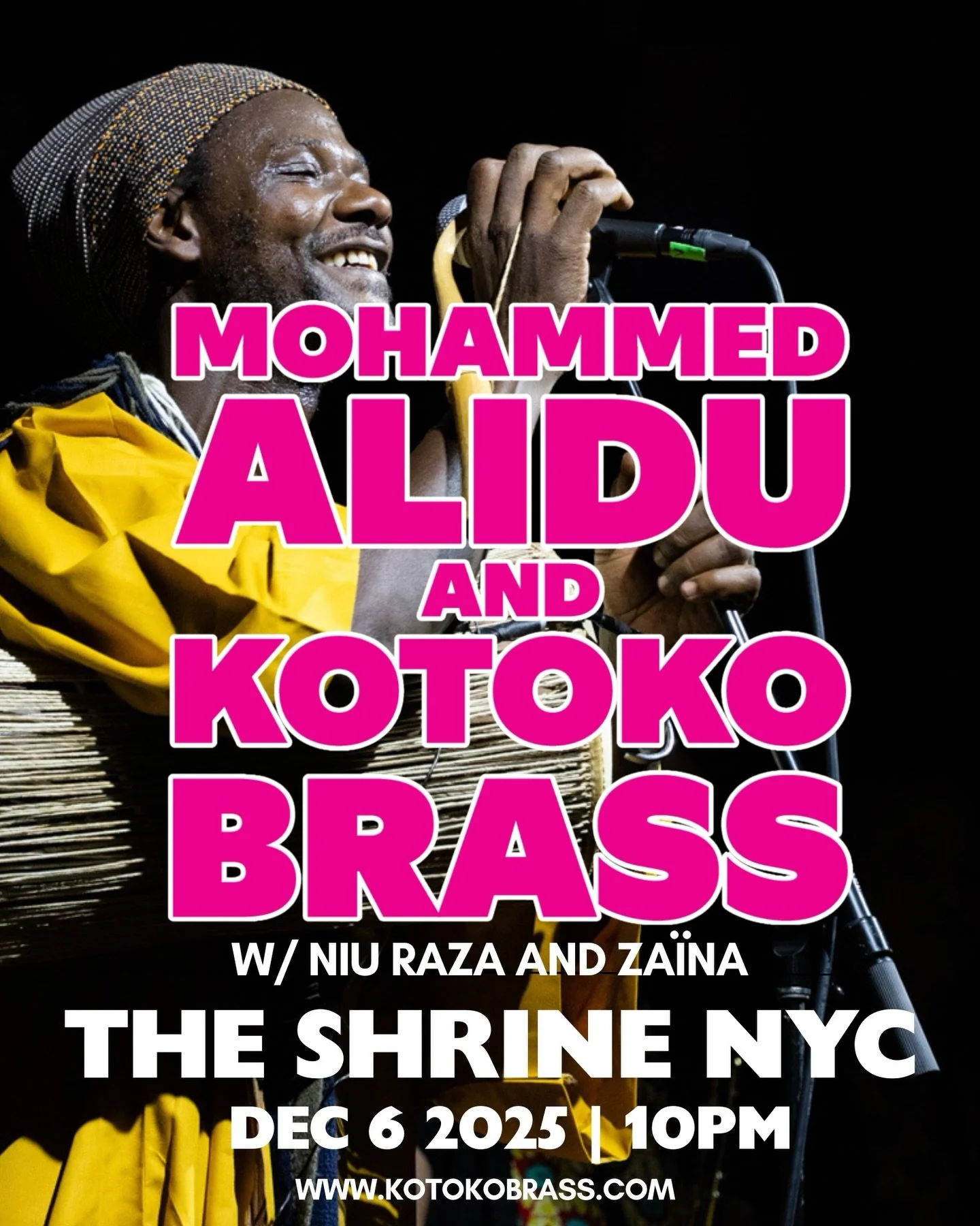 NYC ALBUM RELEASE 🌃 Saturday 12/6, 10pm-12am at @shrineharlem 🔥 Ghanaian singer and talking drum artist @mohammedalidu together with @kotokobrass 🇬🇭 Featuring African vocalists @niuraza 🇲🇬 and @zaina2dots 🇨🇩